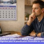 Remboursement d'impôt sur le REER au Québec : 3 stratégies intelligentes pour la planification financière de 2026